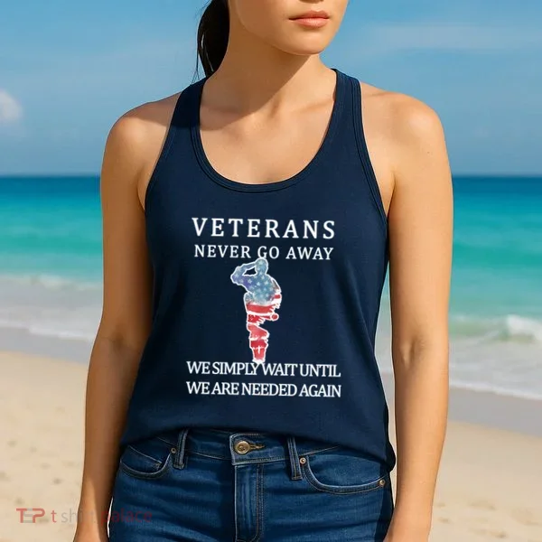 Veterans Never Go Away Women's Tank Top