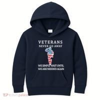 Veterans Never Go Away Kids Hoodie thumb 0