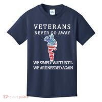 Veterans Never Go Away Kids T-Shirt thumb 0