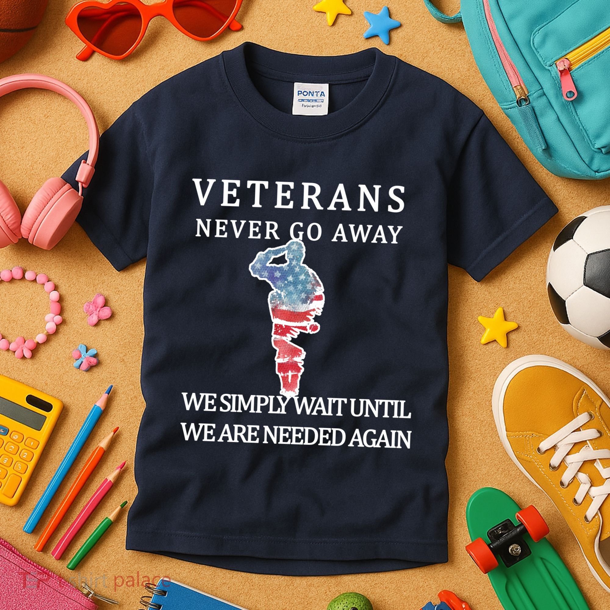 Veterans Never Go Away Kids T-Shirt