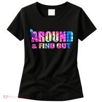 Vintaeg F Around And Find Out Tie Dye Lover Gift Women's T-Shirt thumb 0