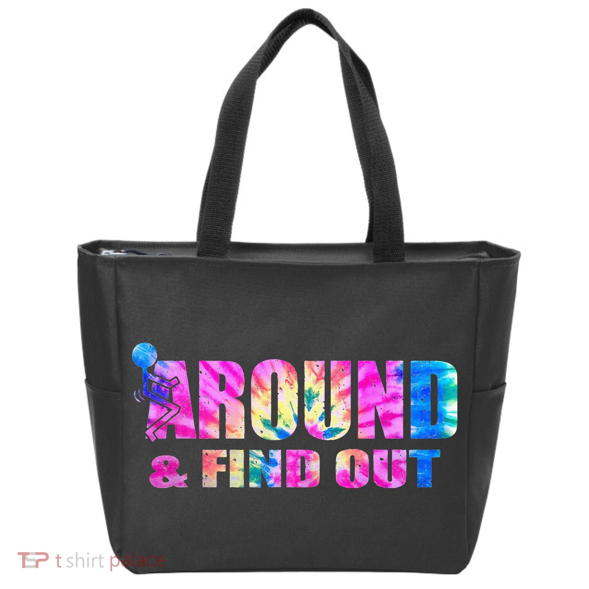 Vintaeg F Around And Find Out Tie Dye Lover Gift Tote Bag