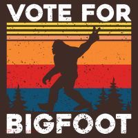 Vote For Bigfoot T-Shirt thumb 7