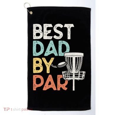 Vintage Funny Best Dad By Par Disk Golf Dad Funny Gift Golf Towel