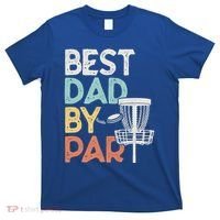 Vintage Funny Best Dad By Par Disk Golf Dad Funny Gift T-Shirt thumb 0
