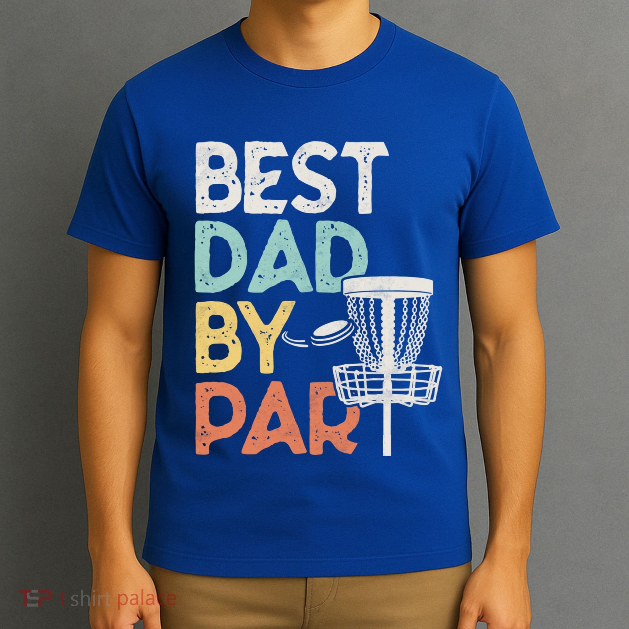 Vintage Funny Best Dad By Par Disk Golf Dad Funny Gift T-Shirt
