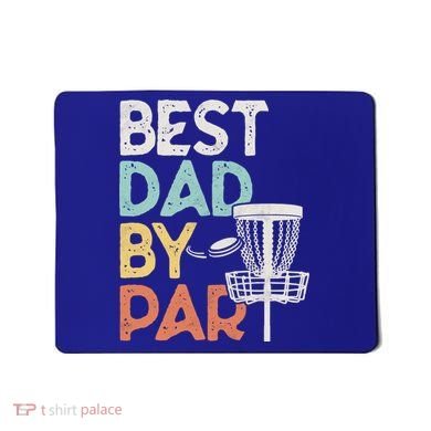 Vintage Funny Best Dad By Par Disk Golf Dad Funny Gift Mousepad