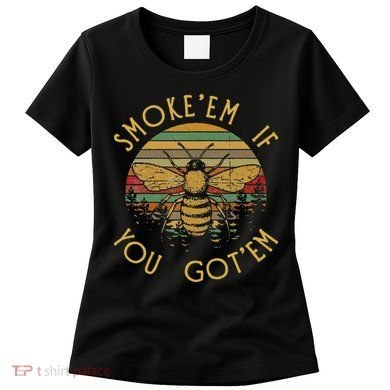 Vintage Funny Beekeeping Bee Gifts Smoke Them Bees Women's T-Shirt