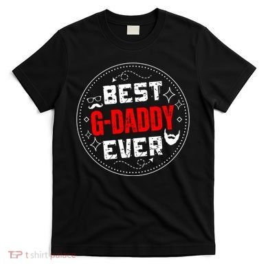 Vintage Funny Best Gdaddy Ever Graddaddy T-Shirt