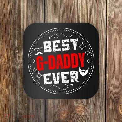 Vintage Funny Best Gdaddy Ever Graddaddy Coaster