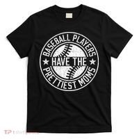 Vintage Funny Baseball Players Have The Prettiest Moms T-Shirt thumb 0