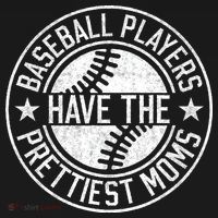 Vintage Funny Baseball Players Have The Prettiest Moms T-Shirt thumb 7