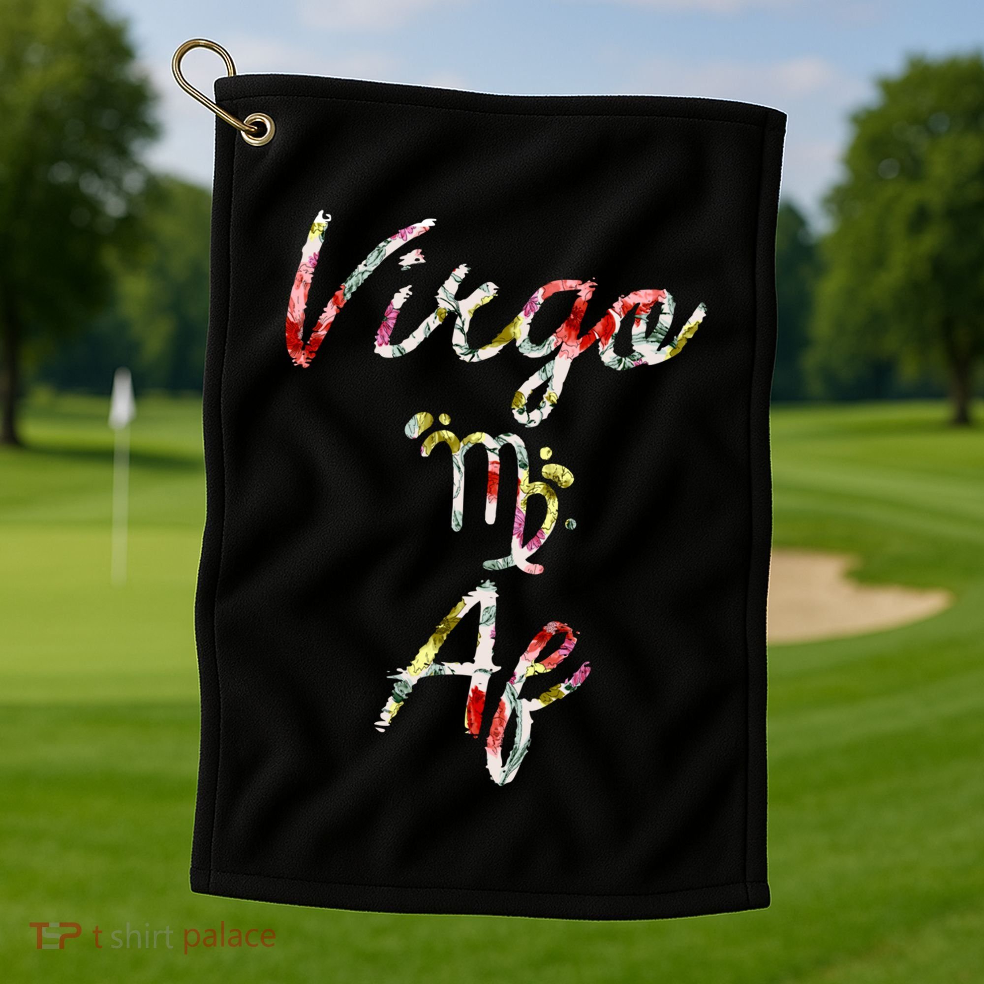 Virgo Floral Born In August September Birthday Gift Virgo Gift Golf Towel