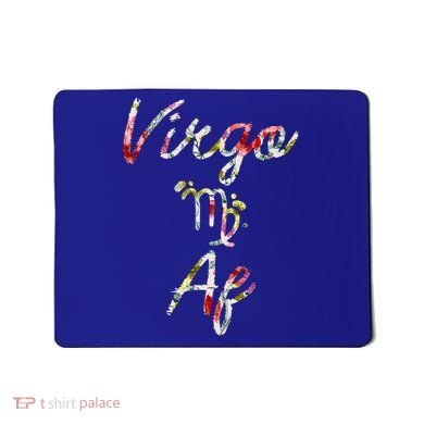 Virgo Floral Born In August September Birthday Gift Virgo Gift Mousepad