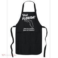 Visit Florida Come For Vacation Leave On Probation Apron thumb 0