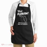 Visit Florida Come For Vacation Leave On Probation Apron thumb 2