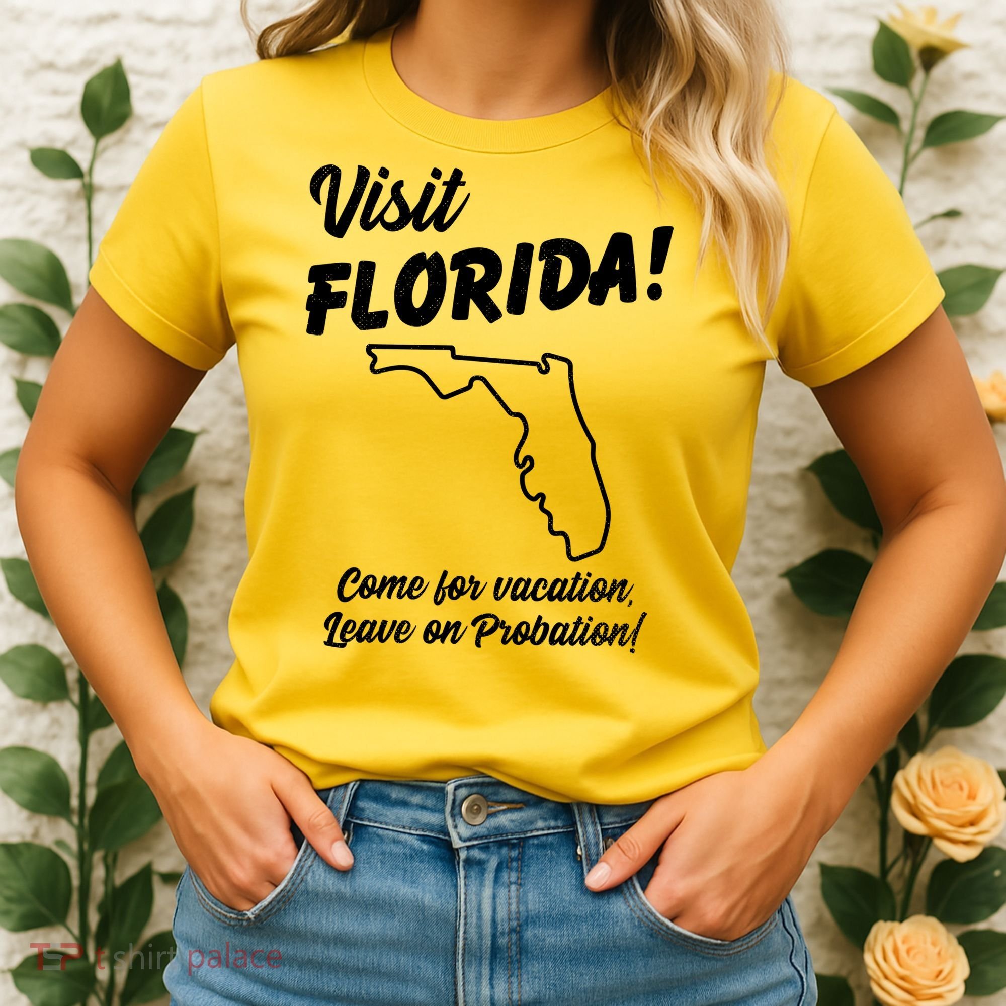 Visit Florida Come For Vacation Leave On Probation Women's T-Shirt