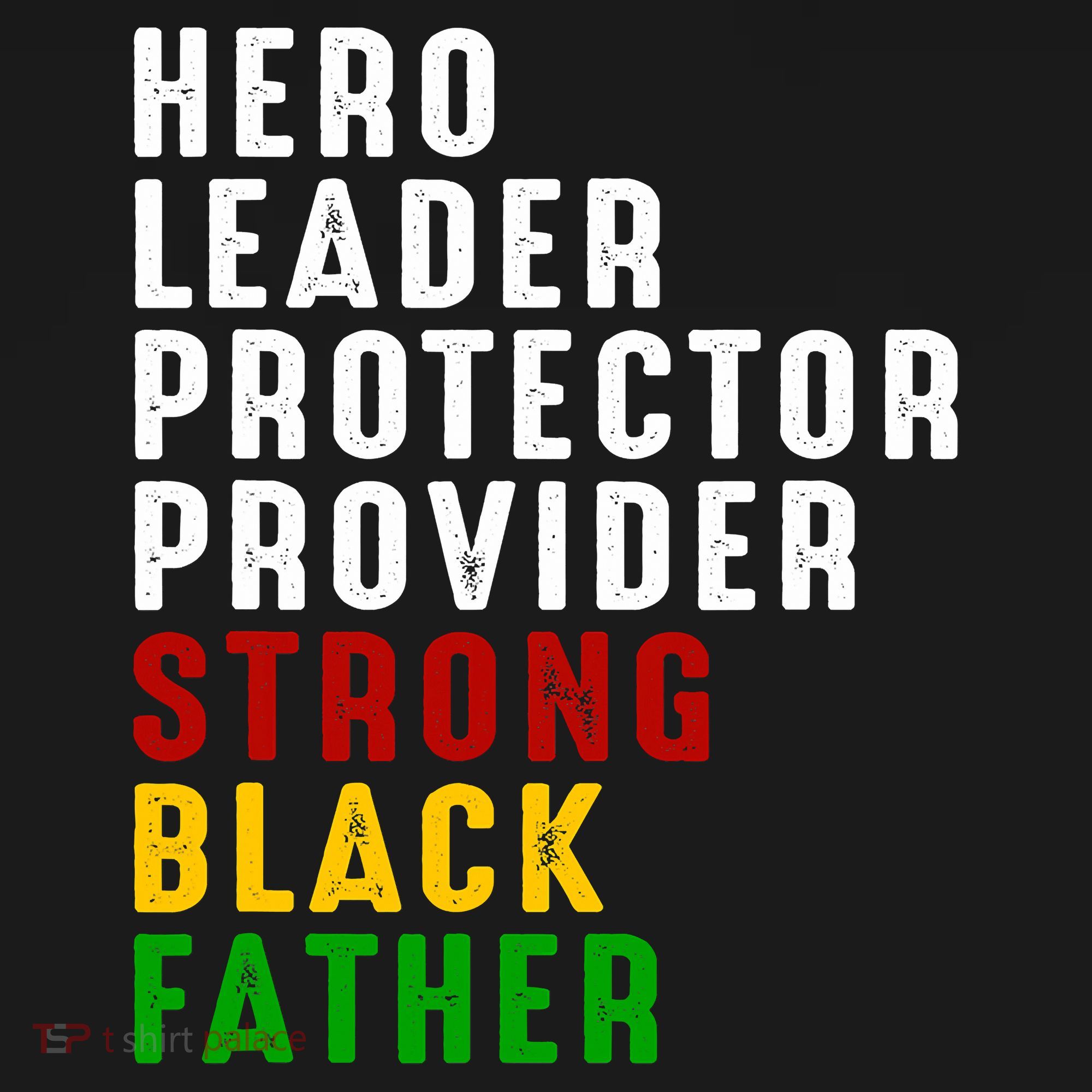 Vintage Fathers Day Strong African American Black Father T-Shirt