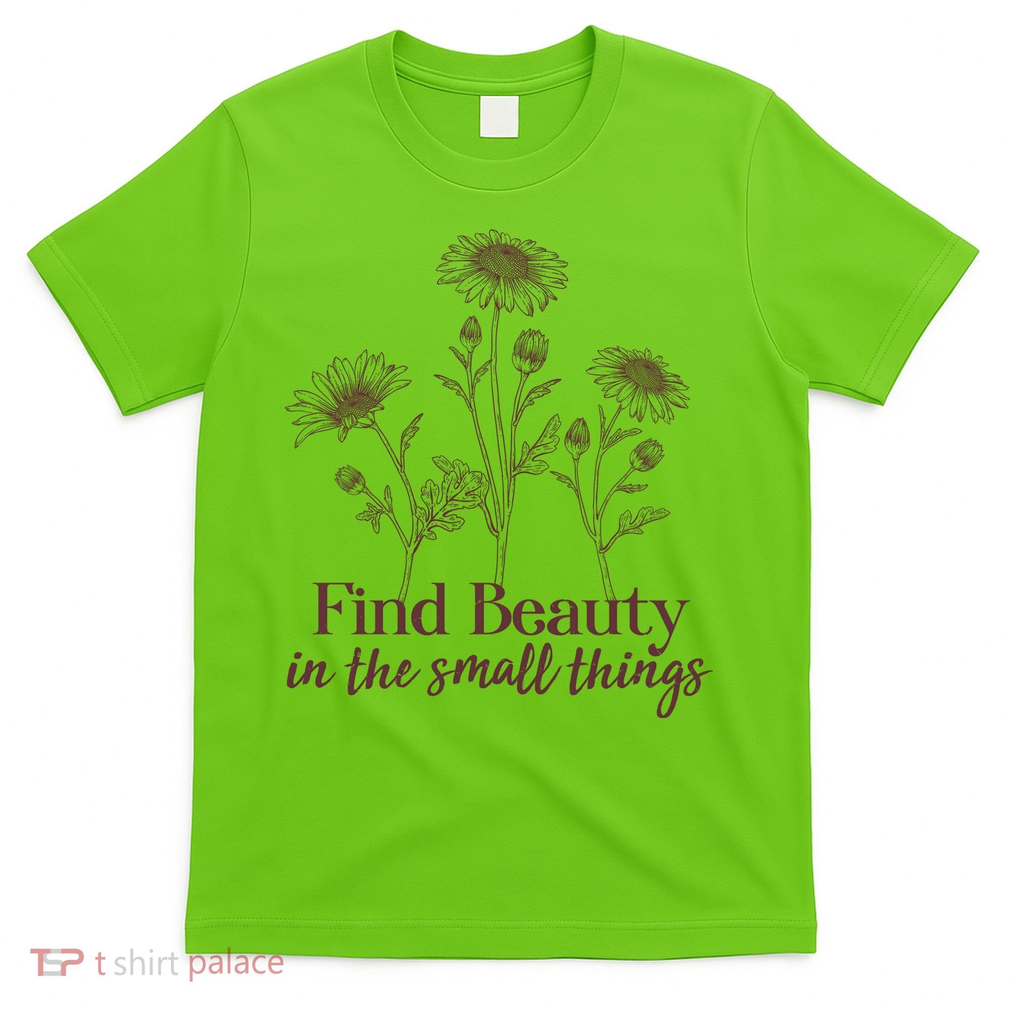 Vintage Floral Daisies Find Beauty In The Small Things T-Shirt