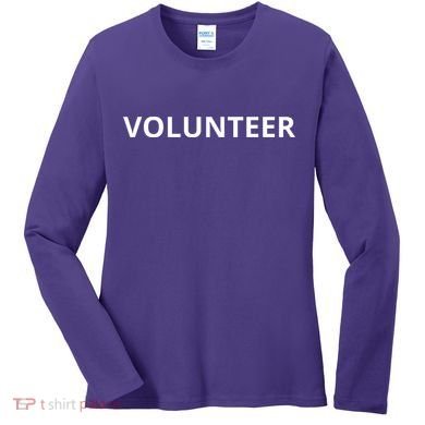 Volunteer For Events Cute Design Women's Long Sleeve Shirt