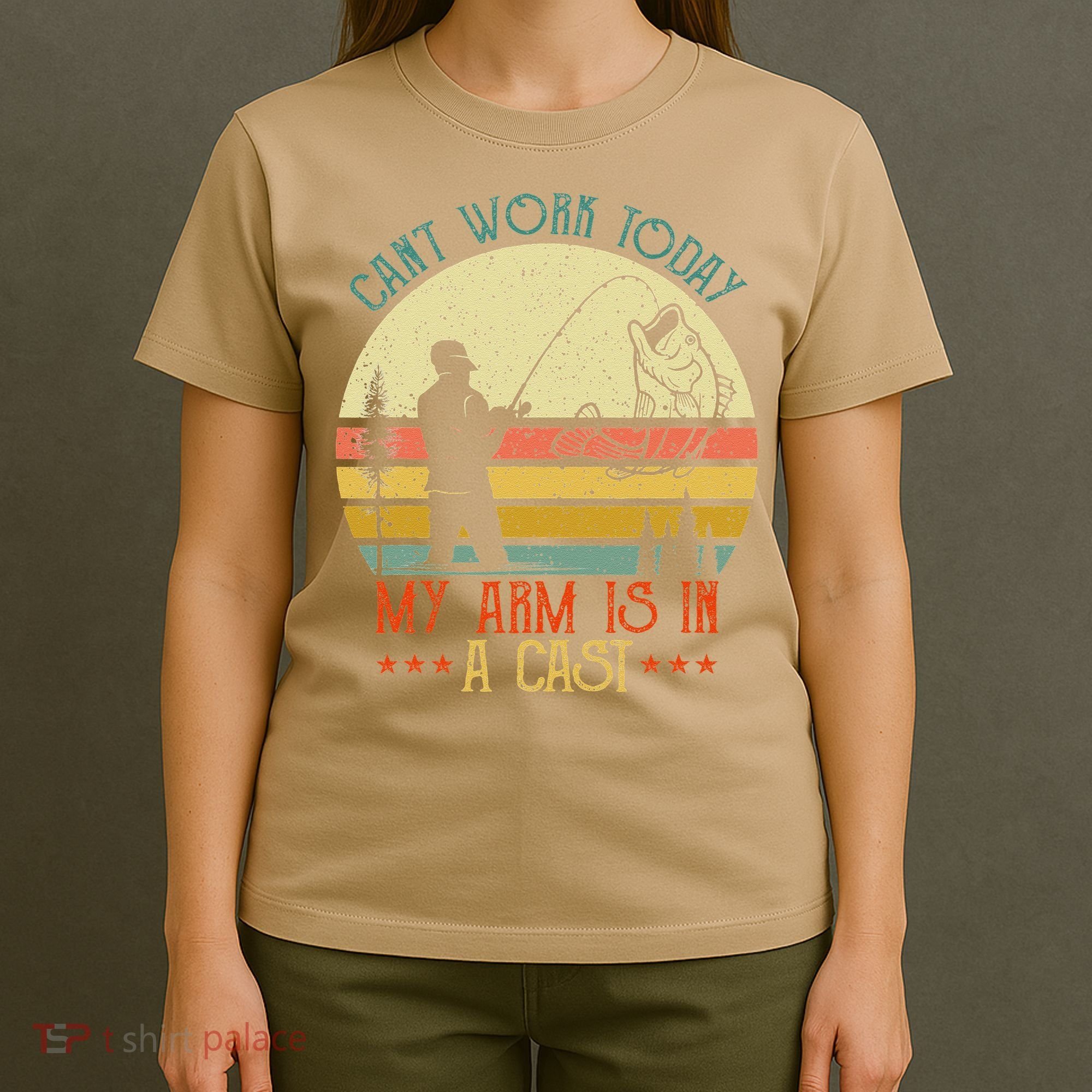 Vintage Funny Fishing Can't Work Today My Arm Is In A Cast T-Shirt