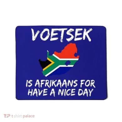 Voetsek Funny For South African Expats Mousepad