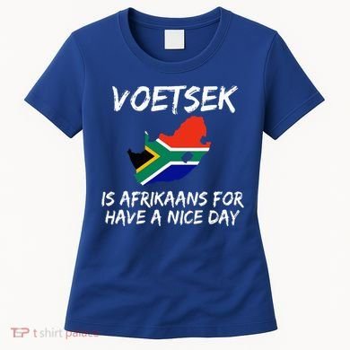 Voetsek Funny For South African Expats Women's T-Shirt