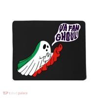 Va Fan Ghoul Italian Funny Halloween Ghost Mousepad thumb 0