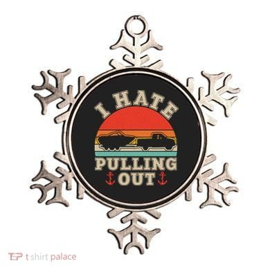 Vintage Funny I Hate Pulling Out Boating Ornament