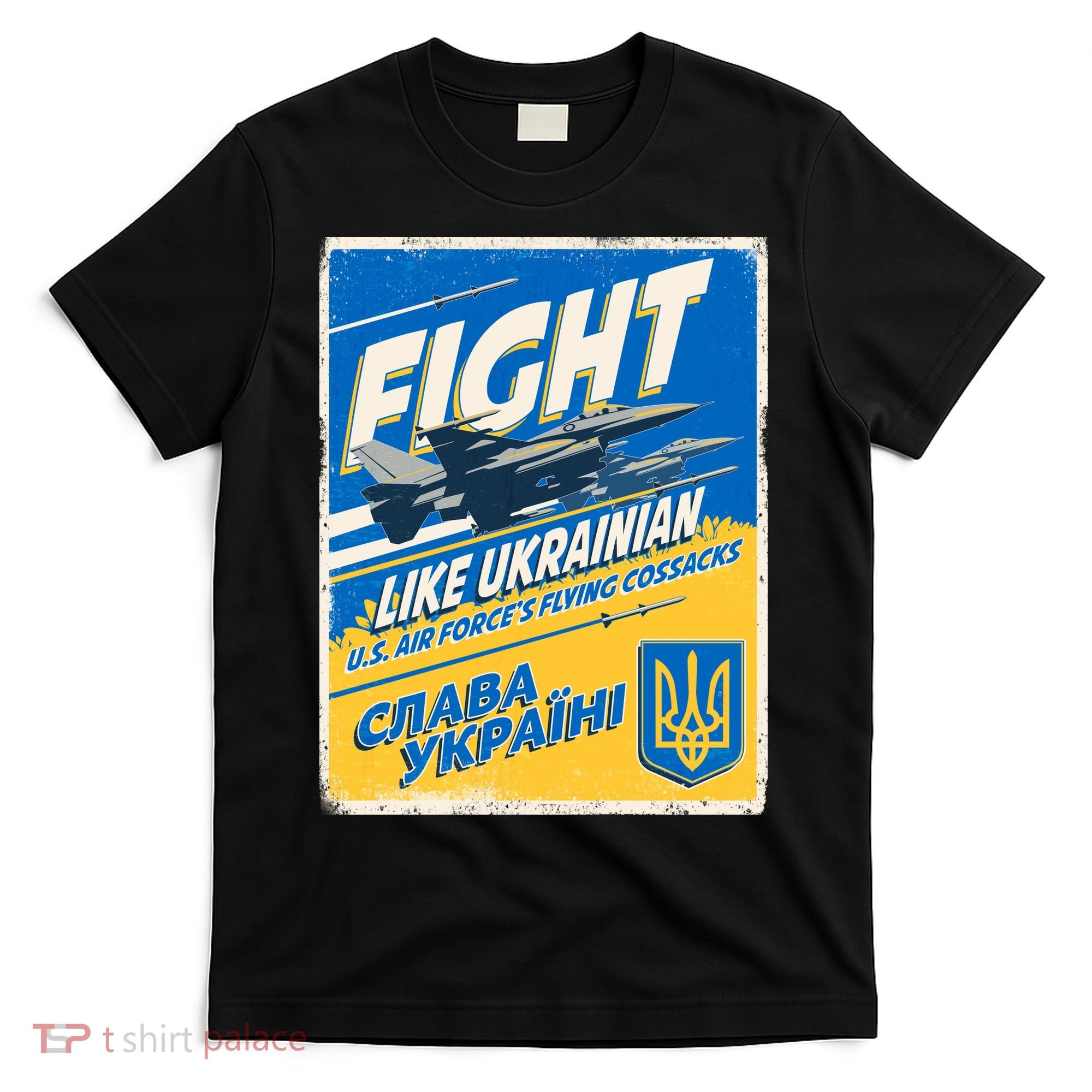 Vintage FIGHT Like Ukrainian US AIR Force's Flying Cossacks Poster T-Shirt