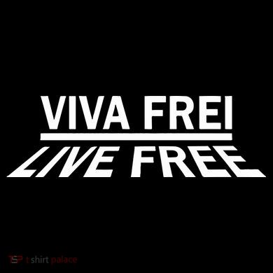 Viva Frei Live Free Coffee Mug