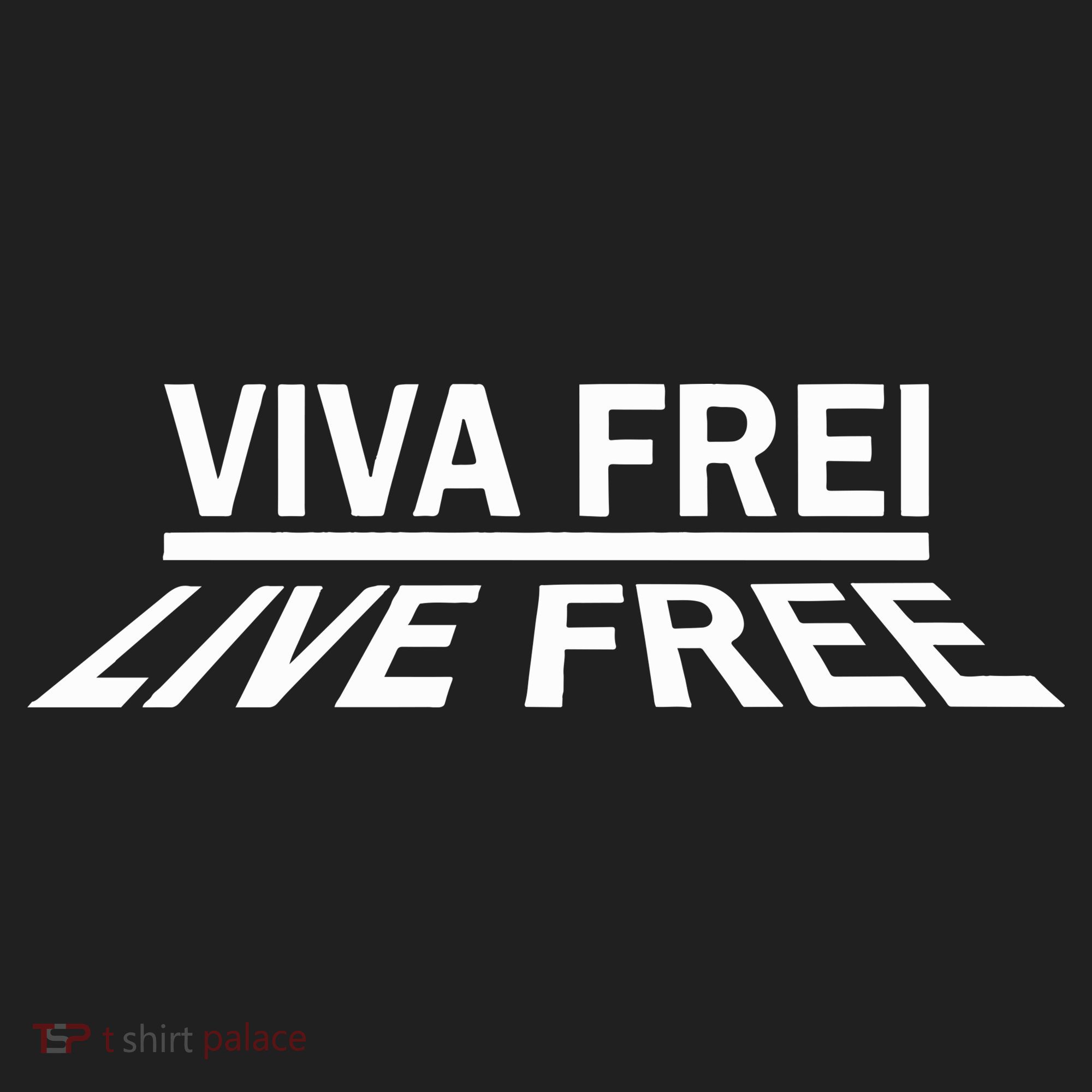 Viva Frei Live Free Hat