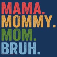 Vintage Funny Mother Mama Mommy Mom Bruh Mothers Day  T-Shirt thumb 7