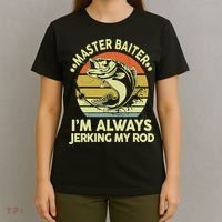 Vintage Fishing Master Baiter Im Always Jerking My Rod Funny Bass Dad Gift T-Shirt thumb 4