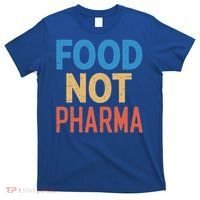 Vintage Food Not Pharma T-Shirt thumb 0