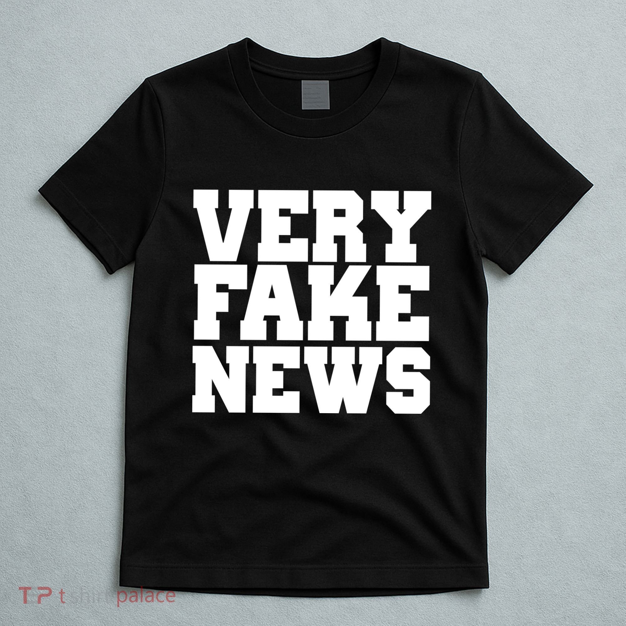Very Fake News VFN T-Shirt