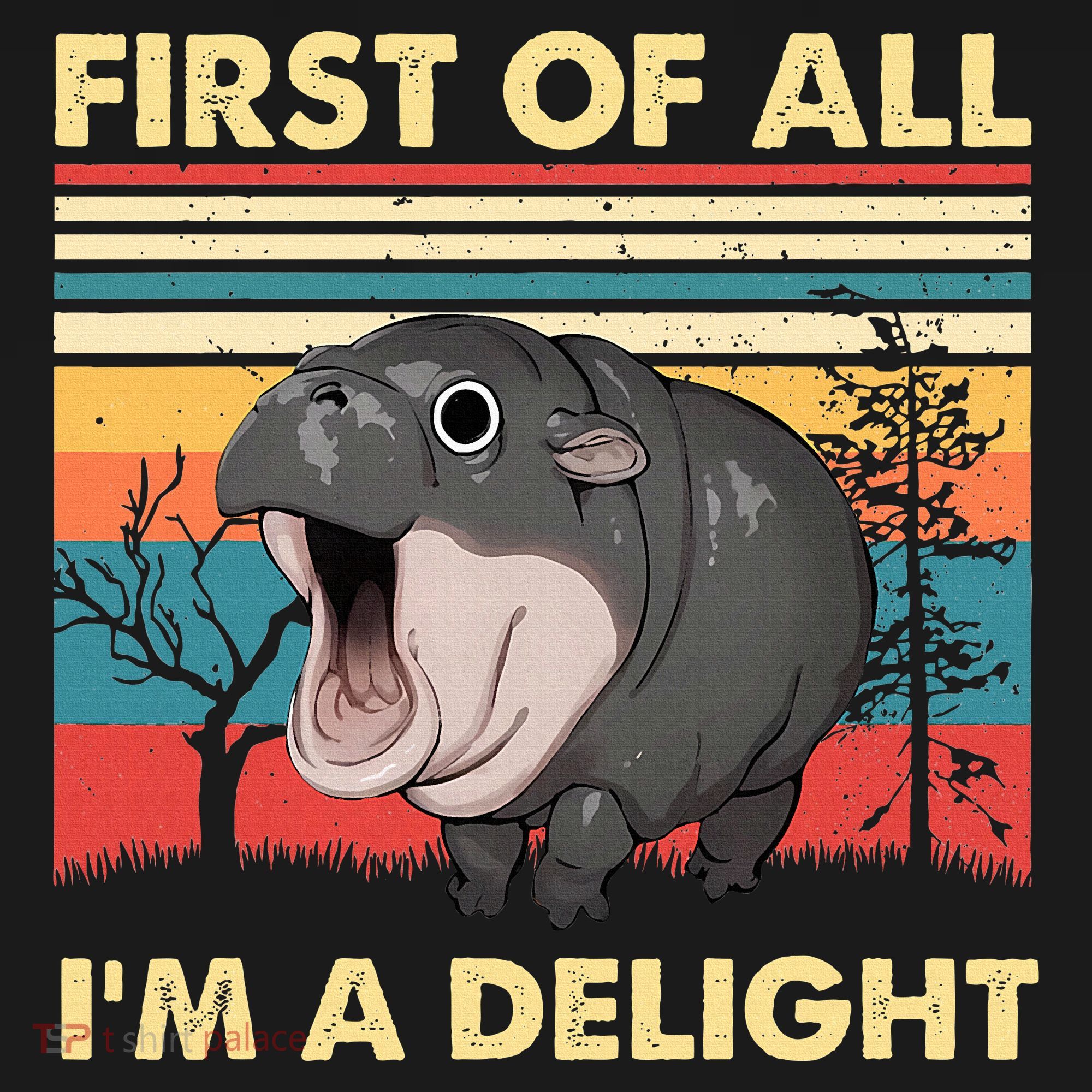Vintage First Of All IM A Delight Moo Deng Baby Pygmy Hippo T-Shirt