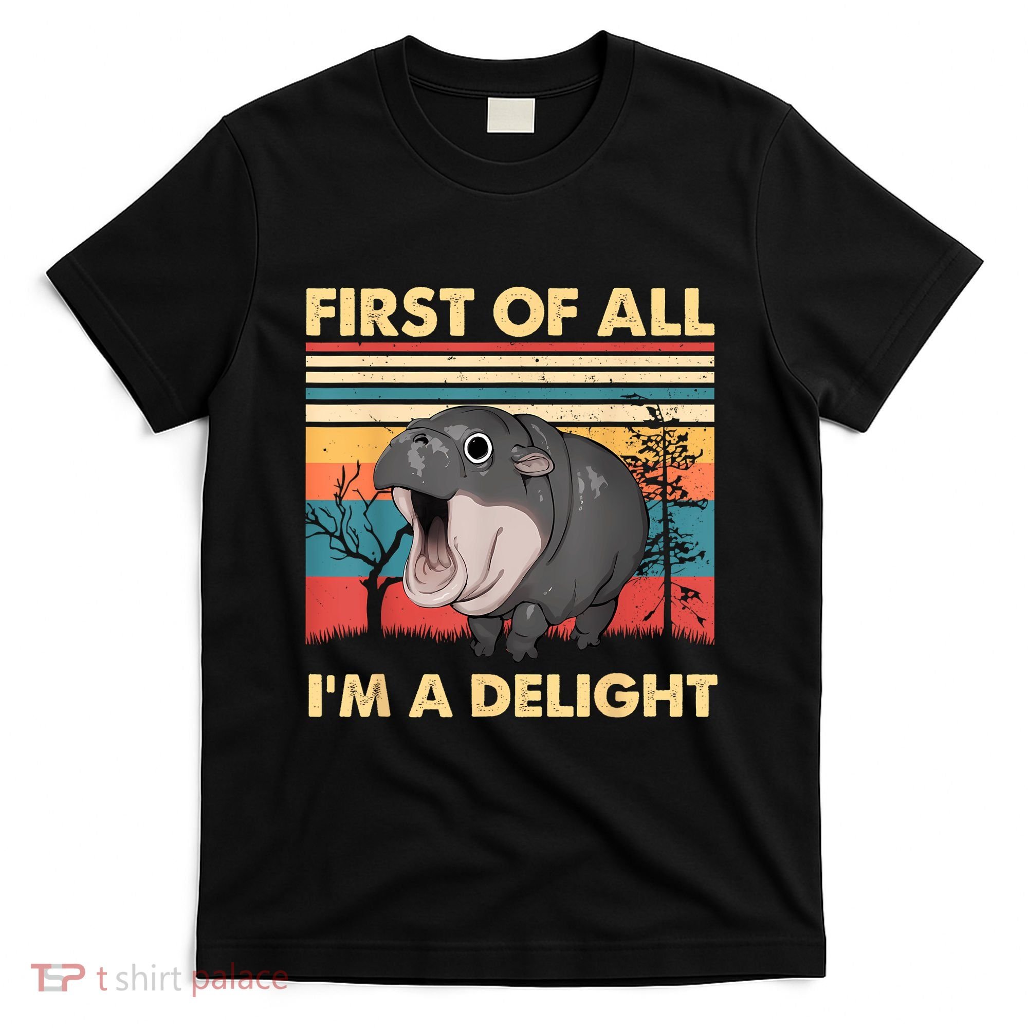 Vintage First Of All IM A Delight Moo Deng Baby Pygmy Hippo T-Shirt