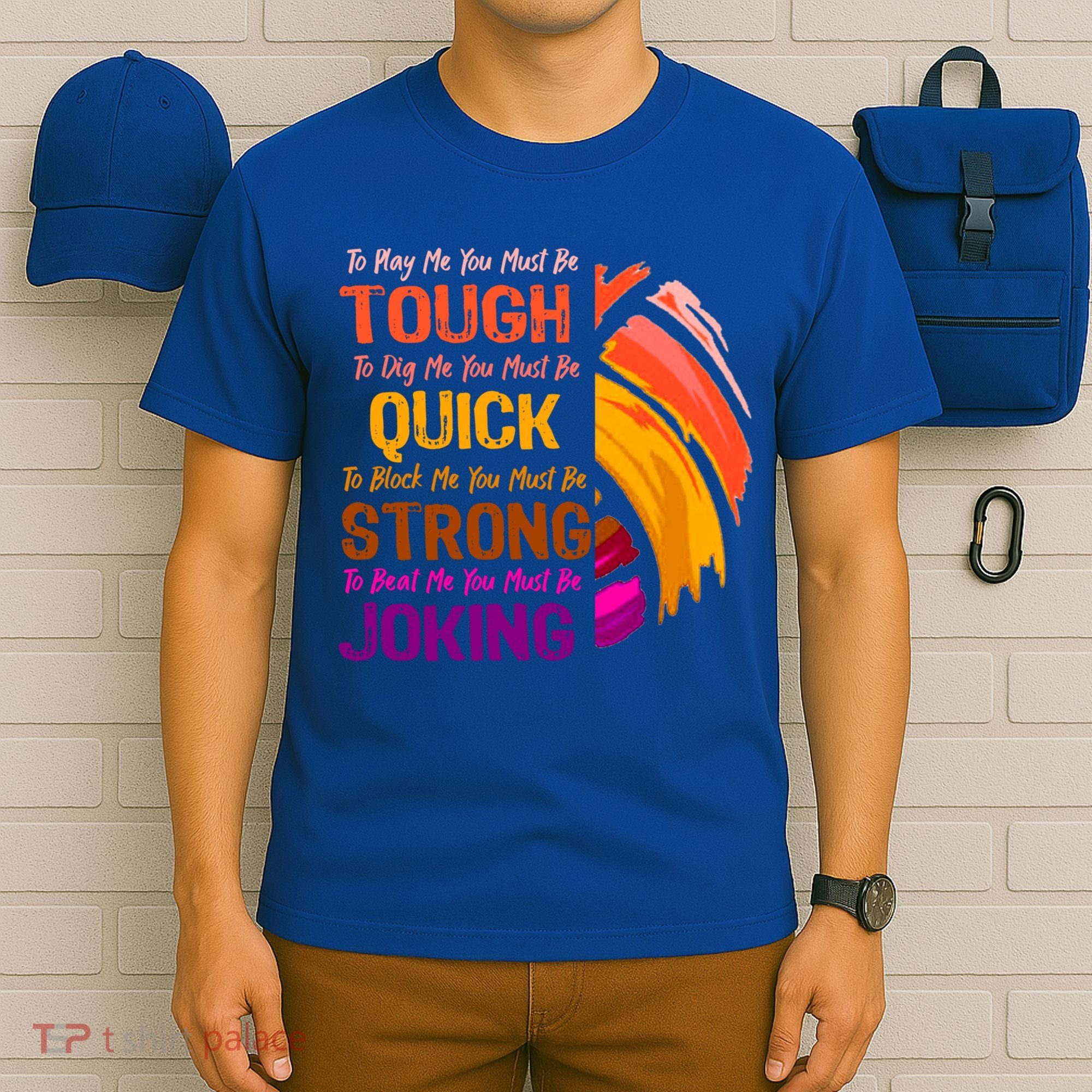 Volleyball Funny Quote Great For Teenage High School Player Cool Gift T-Shirt