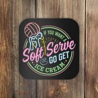 Volleyball Funny Soft Serve Saying Coaster thumb 0