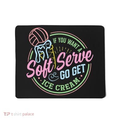 Volleyball Funny Soft Serve Saying Mousepad