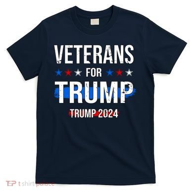 Veterans For Trump 2024 T-Shirt