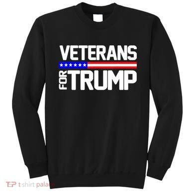Veterans For Trump Sweatshirt