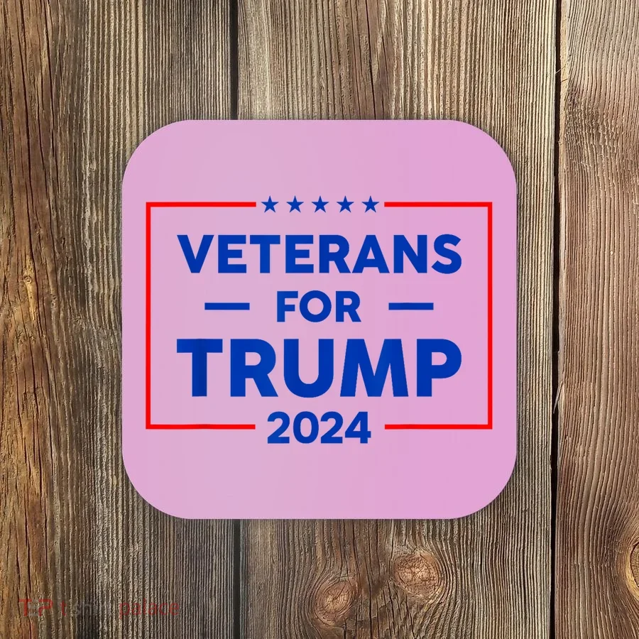 Veterans For Trump 2024 Coaster