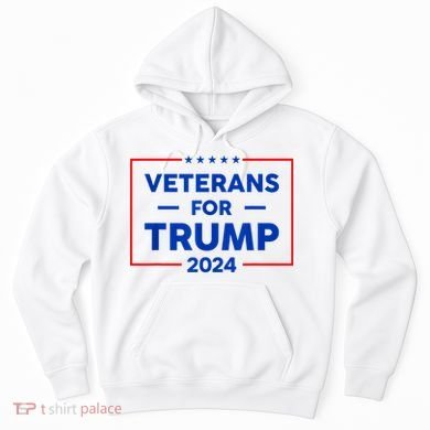 Veterans For Trump 2024 Hoodie