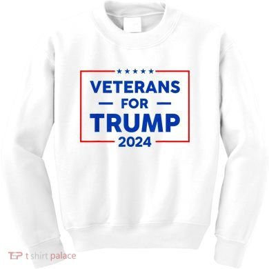 Veterans For Trump 2024 Kids Sweatshirt