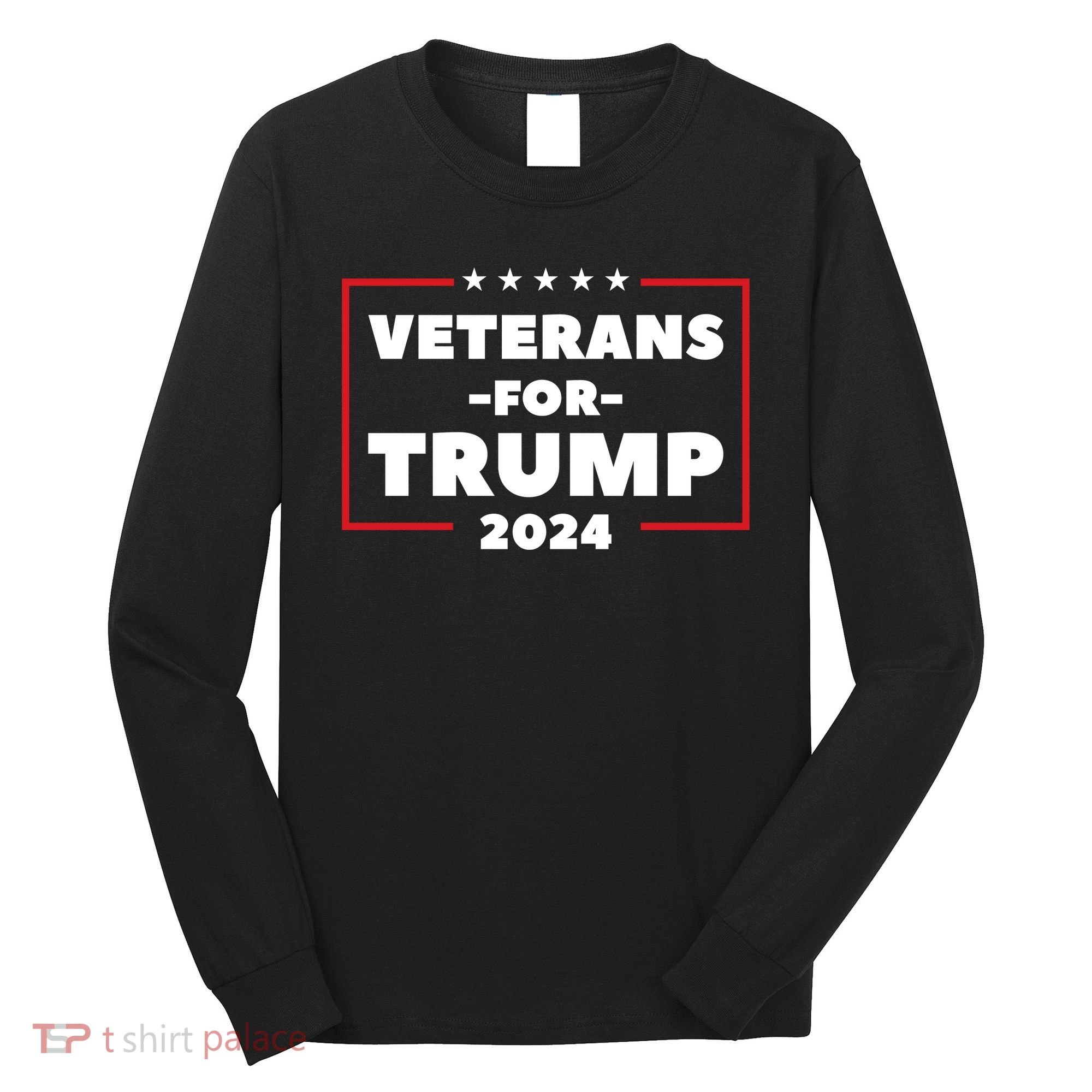 Veterans For Trump Long Sleeve Shirt
