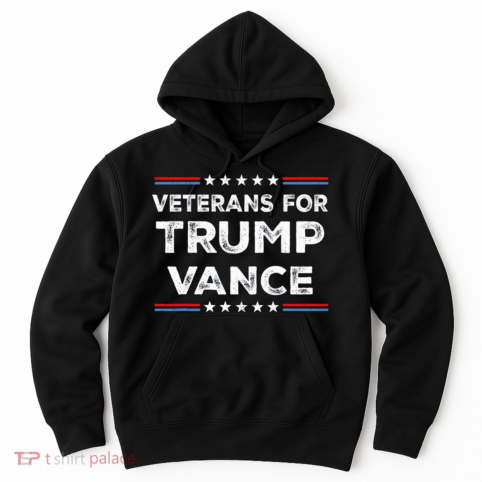 Veterans For Trump Vance President Election Campaign Hoodie