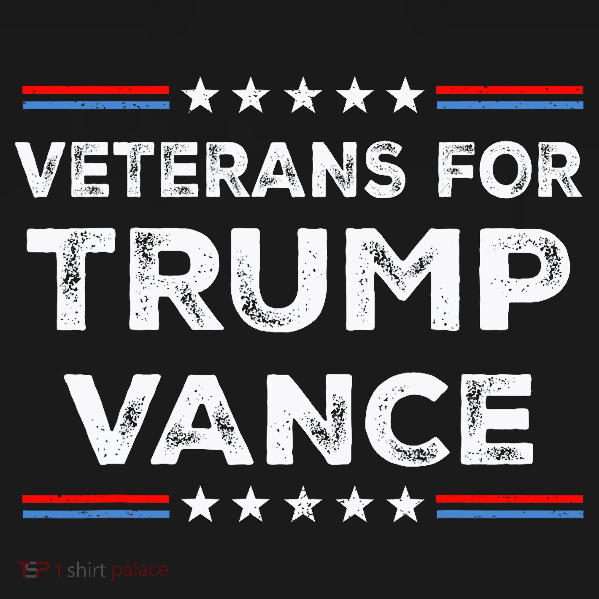 Veterans For Trump Vance President Election Campaign T-Shirt