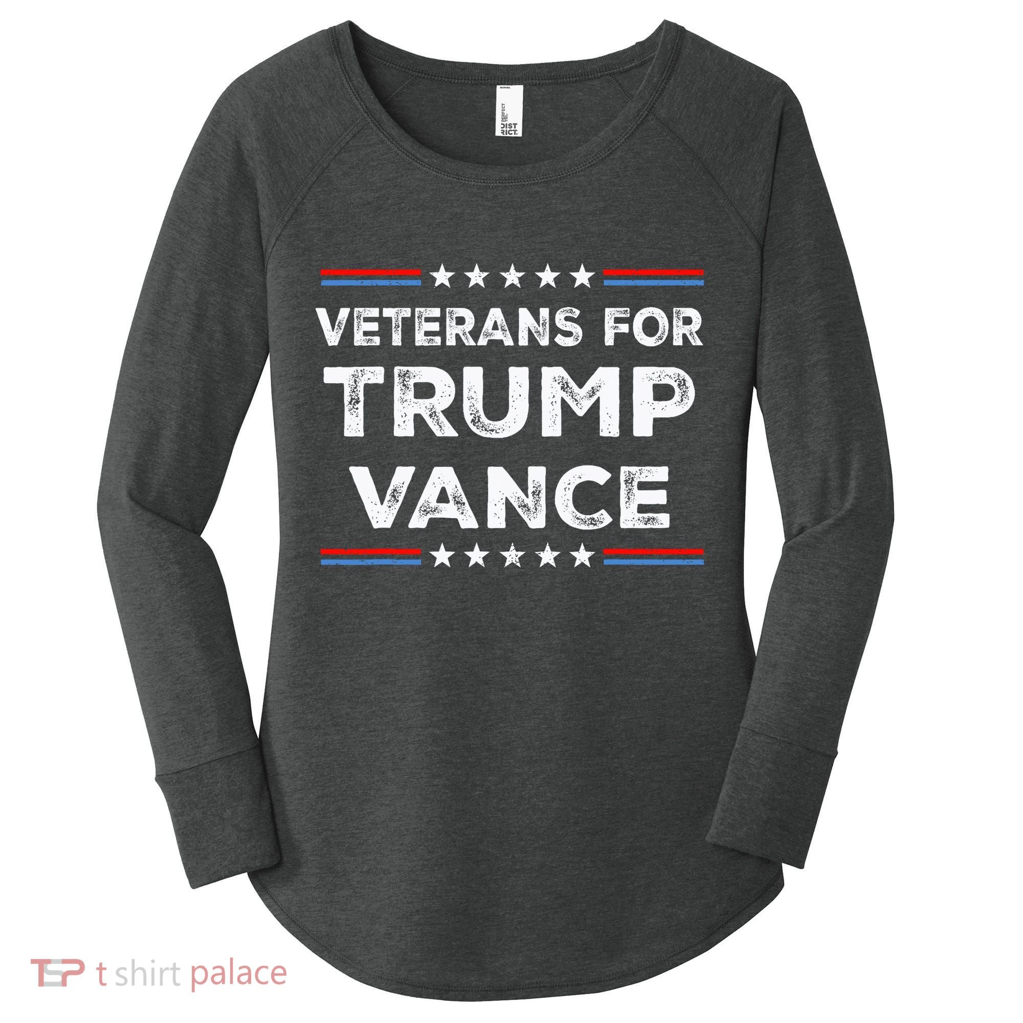 Veterans For Trump Vance President Election Campaign Women's Perfect Tri Tunic Long Sleeve Shirt